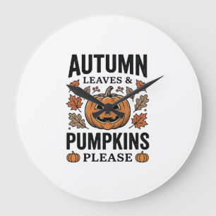 Grande Horloge Ronde Feuilles de citrouille d'automne Citrouilles S'il