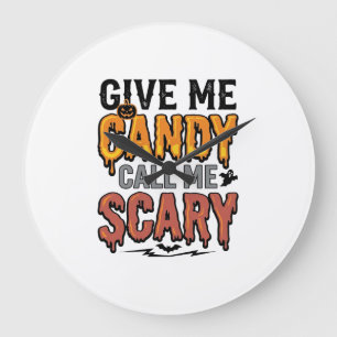 Grande Horloge Ronde Friandises d'Halloween Donnez-moi des bonbons Appe