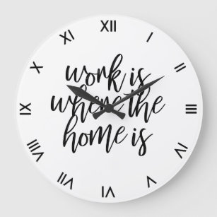 Grande Horloge Ronde Funky Home Office Cute Quote Script de brosse