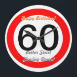 Grande Horloge Ronde Funny 60th Birthday Joke 60 Road Sign Speed Limit<br><div class="desc">Funny 60e Anniversaire Plaisanterie 60 Route Signale Vitesse Limite Horloge. Le temps passe ! Offrez cette grande horloge de 60 ans avec le numéro d'âge personnalisable "60" et des textes personnalisables "Joyeux anniversaire" et "Mieux commencer à ralentir!". Cette grande horloge de 60e anniversaire est entièrement personnalisable, ajoutez votre texte et...</div>