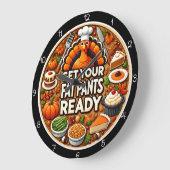 Grande Horloge Ronde Get Your Fat Pants Ready (Angle)