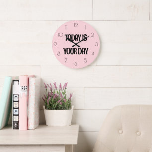 Grande Horloge Ronde Girly Soft Pink AUJOURD'HUI EST VOTRE Citation DE