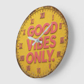 Grande Horloge Ronde Good Vibes Only (Angle)