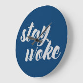Grande Horloge Ronde Gray Stay Woke (Angle)