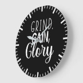 Grande Horloge Ronde Grind, Gain, Gloire - Hustle, Gym, Succès (Angle)