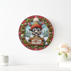 Grande Horloge Ronde Hee-Haw Holiday !" - Joyeux Noël d'âne