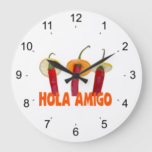 Grande Horloge Ronde Hola amigo