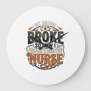 Grande Horloge Ronde Infirmière de dialyse Halloween Balai Cassa Concep
