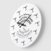 GRANDE HORLOGE RONDE IT'S ALWAYS MARTINI TIME SOMEWHERE WALL CLOCK (Angle)