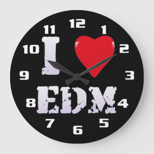GRANDE HORLOGE RONDE J'AIME L'EDM JE SUIS FAN D'EDM COOL