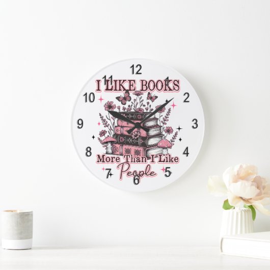 Grande Horloge Ronde J'Aime Plus Les Livres Que... (Maison)