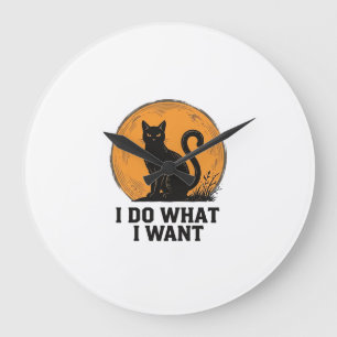 Grande Horloge Ronde Je fais ce que je veux Design de T-shirt vintage d