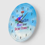 Grande Horloge Ronde Je suis un agent immobilier - Humour (Angle)