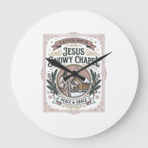 Grande Horloge Ronde Jésus Chapelle enneigée Jésus Chapelle enneigée Fo