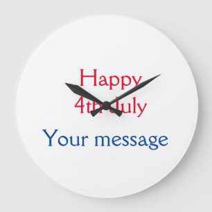 Grande Horloge Ronde Joyeux 4 juillet jour de l'indépendance ajoutez no