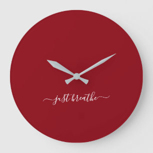 Grande Horloge Ronde Just breathe burgundy elegant script yoga 