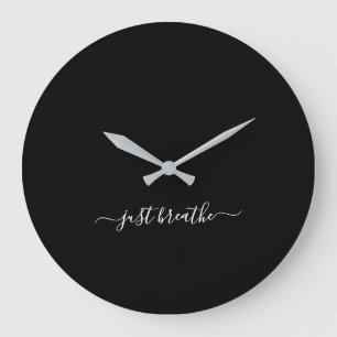 Grande Horloge Ronde Juste respirer noir élégant script yoga