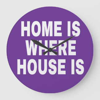 GRANDE HORLOGE RONDE LA MAISON EST OÙ EST OÙ SONT LES POLICES BLANCHES 