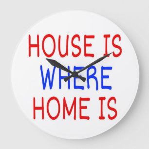 GRANDE HORLOGE RONDE LA MAISON EST OÙ LA MAISON EST FONTS ROUGE ET BLEU
