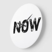 Grande Horloge Ronde La seule fois est maintenant (Angle)