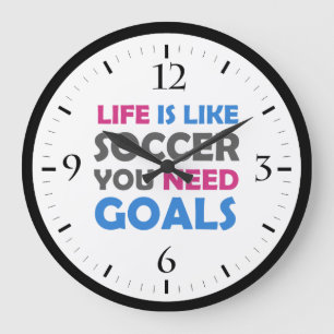 Grande Horloge Ronde La vie est comme le football vous avez besoin d'ob