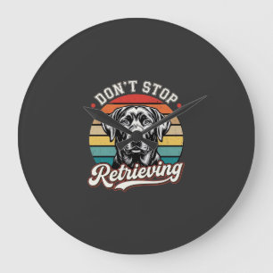 Grande Horloge Ronde Labrador N'arrête Pas De Récupérer Chien Rétro