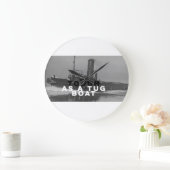 Grande Horloge Ronde Large Wall Clock Tough As A Tugboat (Maison)