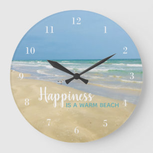 Grande Horloge Ronde Le bonheur est une plage chaude