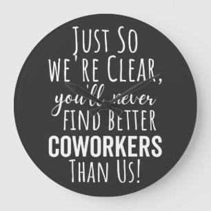 GRANDE HORLOGE RONDE LE MEILLEUR CADEAU POUR QUITTER LES COWORKERS