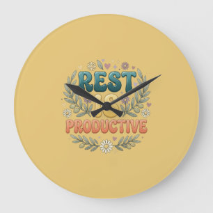 Grande Horloge Ronde Le repos est productif Inspiration pour les soin