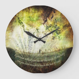 Grande Horloge Ronde Le temps - "Le bord de l'éternité"