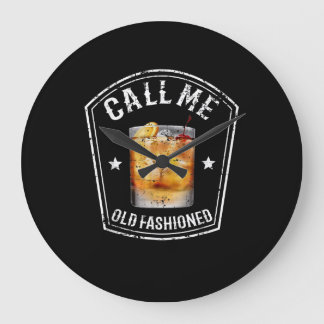 Grande Horloge Ronde Le Whiskey m'appelle Old Fashioned