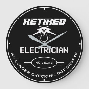 Grande Horloge Ronde L'électricien retraité Black Lightbulbe Funny Sl