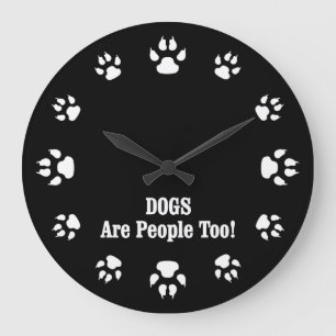 Grande Horloge Ronde Les CHIENS Sont Aussi Des Gens !