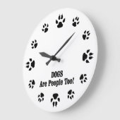 Grande Horloge Ronde Les CHIENS Sont Aussi Des Gens ! (Angle)