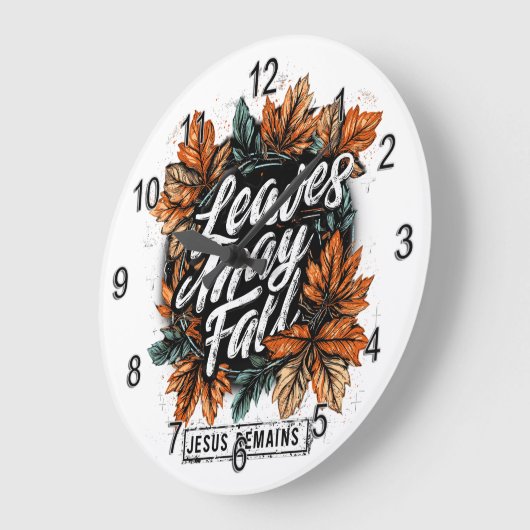 Grande Horloge Ronde Les feuilles peuvent tomber... (Angle)
