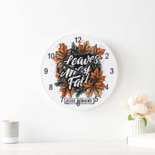 Grande Horloge Ronde Les feuilles peuvent tomber... (Maison)