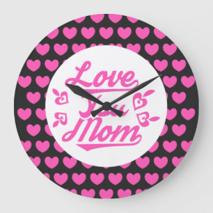 Grande Horloge Ronde Love You Mom Fête des mères Design-11096