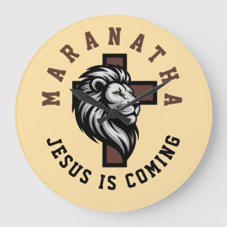 Grande Horloge Ronde Maranatha Jesus is coming 