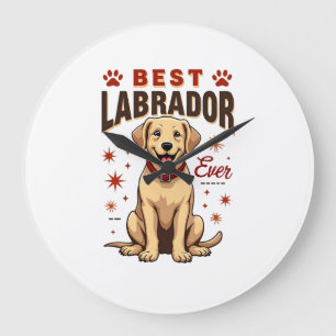 Grande Horloge Ronde Meilleur parent Labrador de tous les temps Vintage