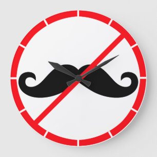 Grande Horloge Ronde Moustache interdite !