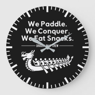 Grande Horloge Ronde Paddle, Conquer, Manger Snacks - Funny Dragon Boat