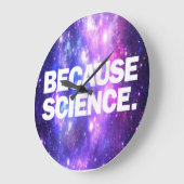 Grande Horloge Ronde Parce que la science (Angle)