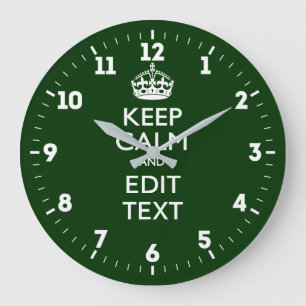 Grande Horloge Ronde Personnalized Keep Calm And Have Your Text on Gree