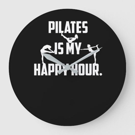Grande Horloge Ronde Pilates est mon happy hour (Recto)