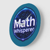 Grande Horloge Ronde Prof de maths chuchoteur de maths (Angle)
