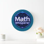 Grande Horloge Ronde Prof de maths chuchoteur de maths (Maison)