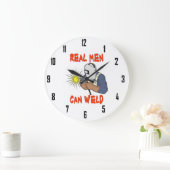 GRANDE HORLOGE RONDE REAL MEN CAN WELD (Maison)