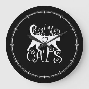 Grande Horloge Ronde Real Men Love Cats Design on black