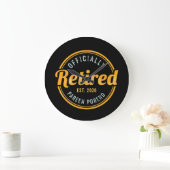 Grande Horloge Ronde Retired 2026 Not My Problem Anymore  (Maison)